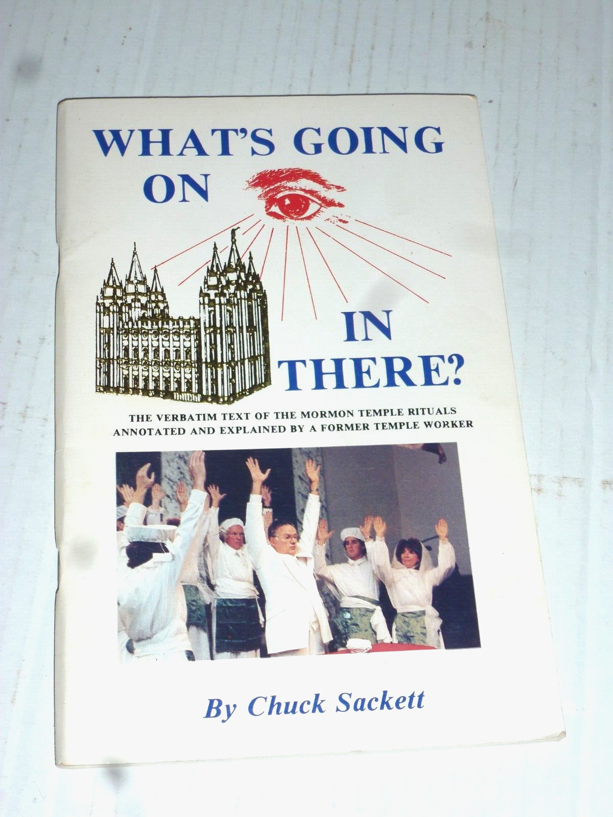 What's Going on In There? Chuck Sackett 1982 Paperback MORMON TEMPLE RITUALS