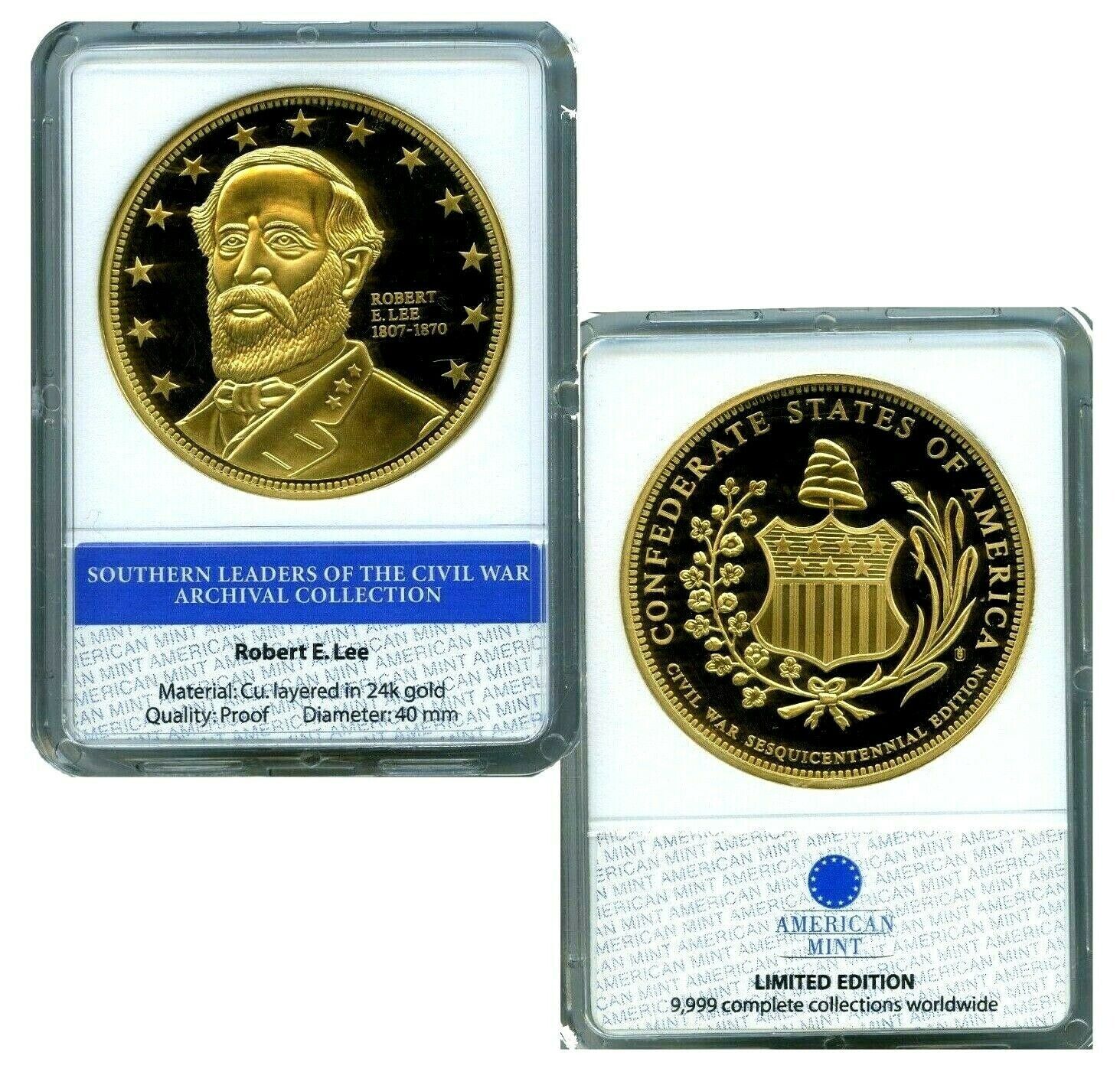 ROBERT E LEE CIVIL WAR COMMEMORATIVE COIN PROOF LUCKY MONEY VALUE $99.95