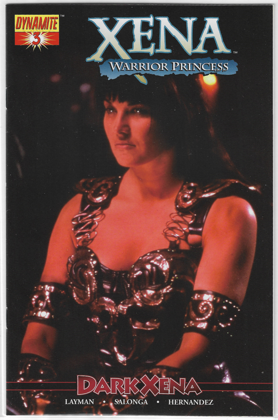Xena: Warrior Princess (2006) #3 Lucy Lawless Photo Cover Dynamite Comics 