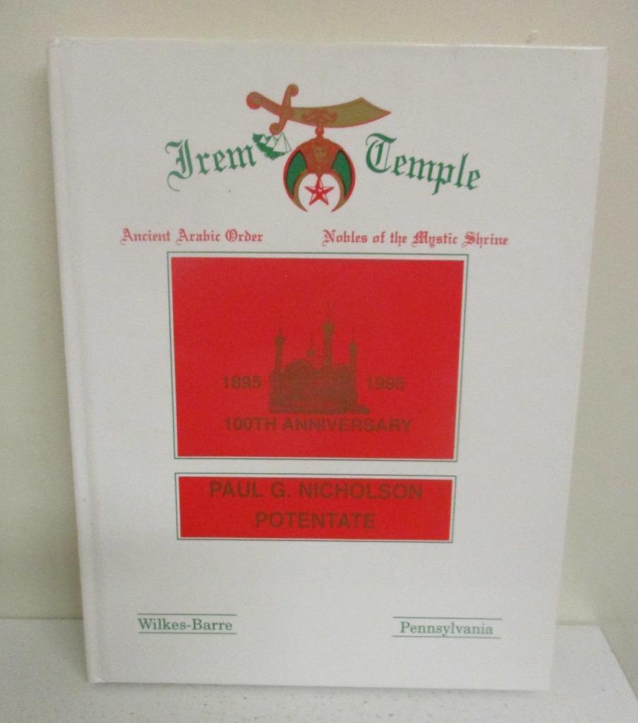 Irem Temple 100th Anniversary Yearbook (1995)  Wilkes-Barre, PA (Shriners)