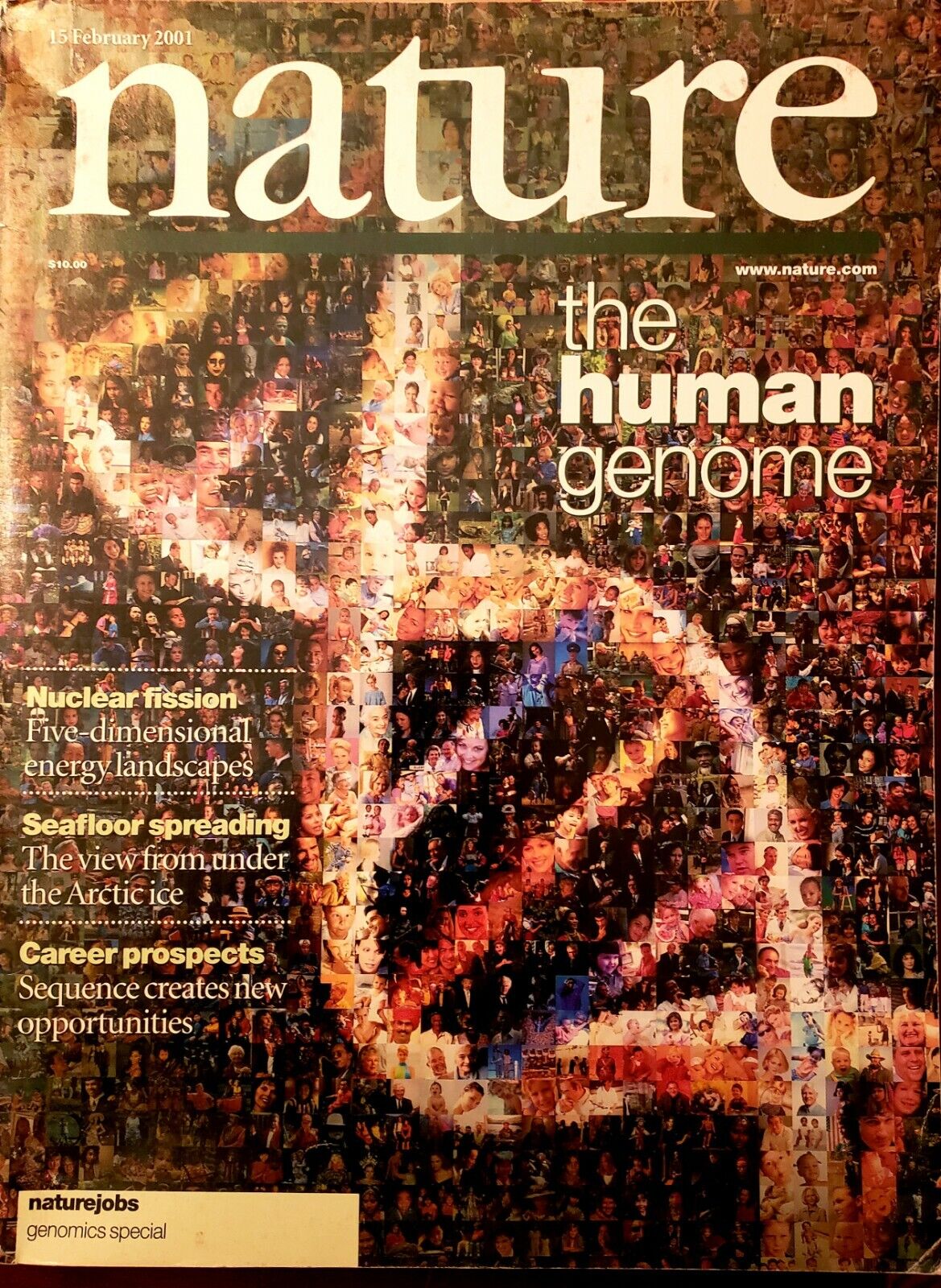  THE HUMAN GENOME SPECIAL ISSUES Science 16 Feb 2001 AND Nature 15 Feb 2001